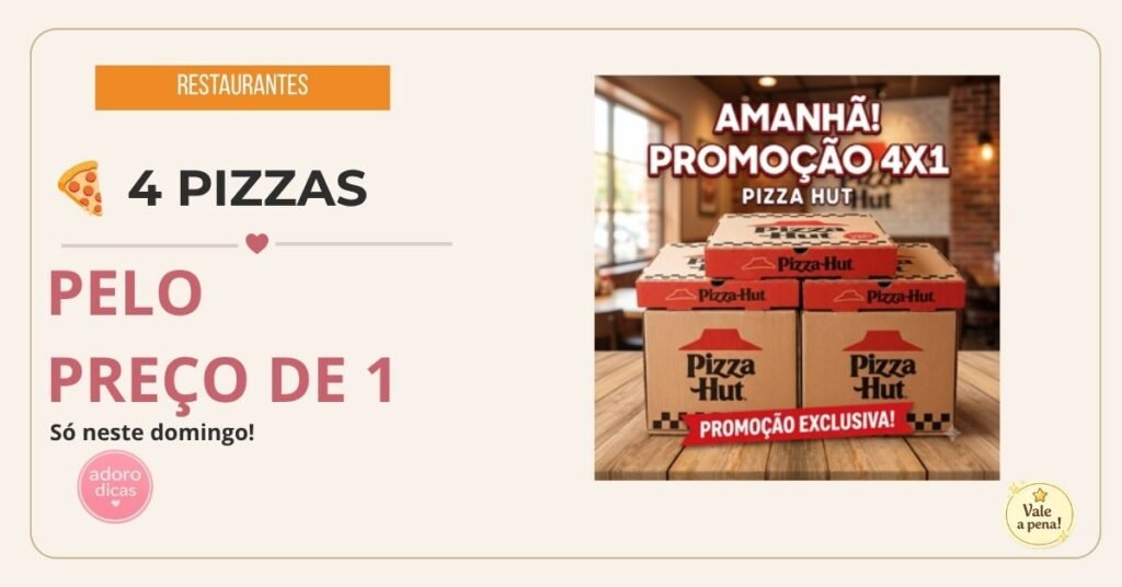 4 por 1 pizza hut